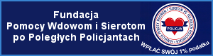 Fundacja Pomocy Wdowom i Sierotom po Poległych Policjantach